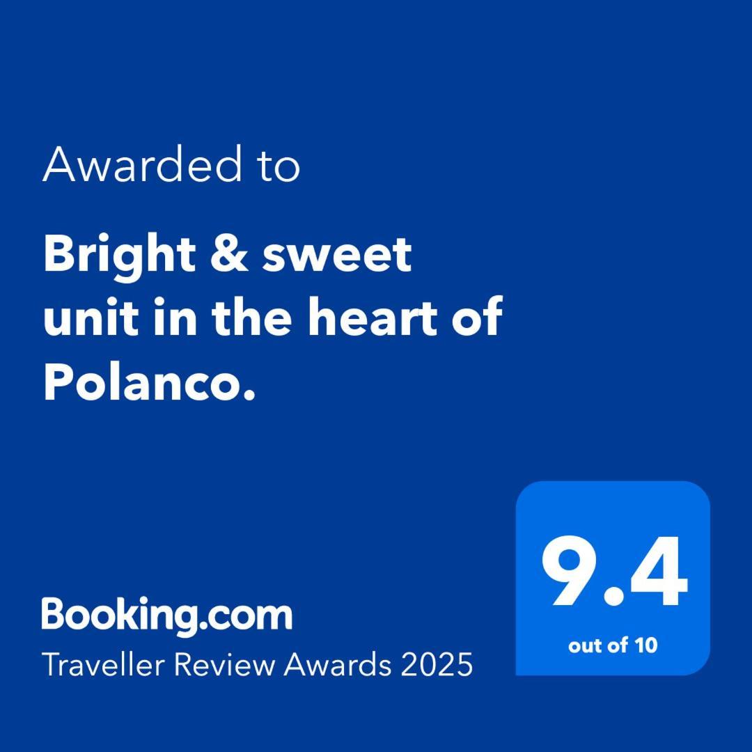 شقة Bright & Sweet Unit In The Heart Of Polanco. مدينة مكسيكو المظهر الخارجي الصورة